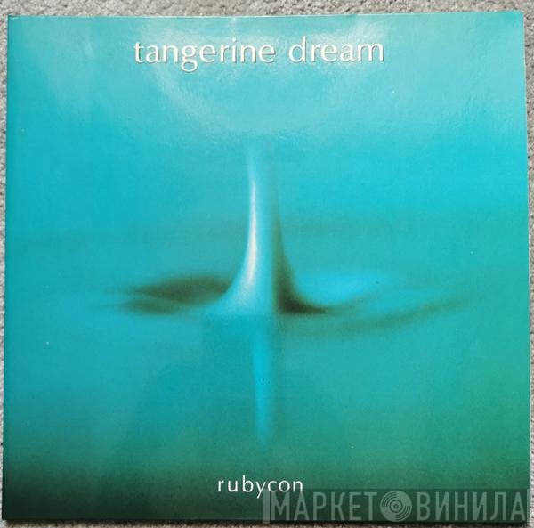 Tangerine Dream  - Rubycon