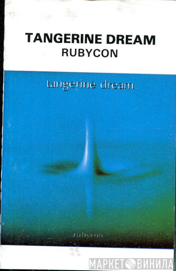 Tangerine Dream  - Rubycon