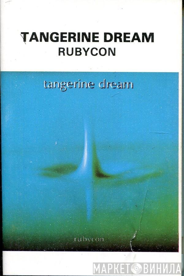 Tangerine Dream  - Rubycon