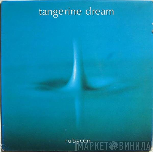 Tangerine Dream  - Rubycon