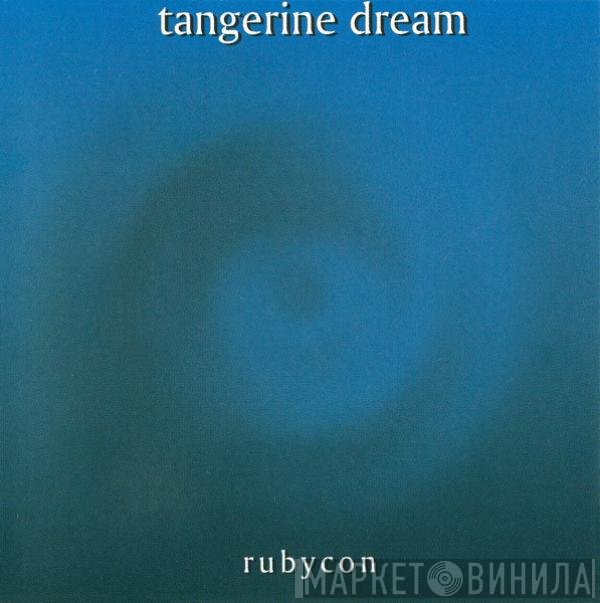 Tangerine Dream  - Rubycon