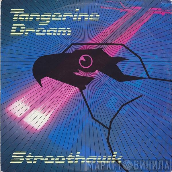 Tangerine Dream  - Streethawk