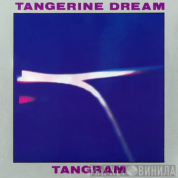 Tangerine Dream  - Tangram