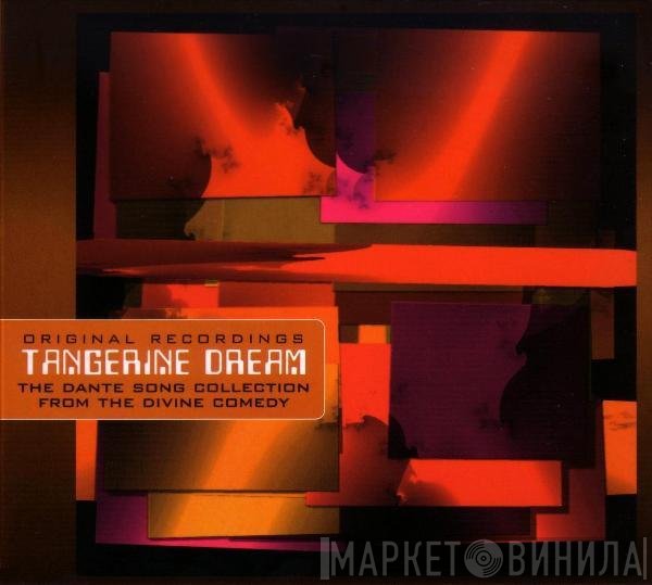 Tangerine Dream  - The Dante Song Collection