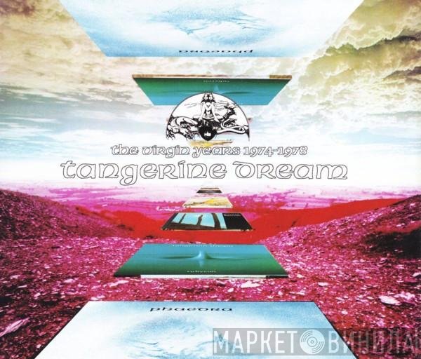 Tangerine Dream - The Virgin Years 1974-1978