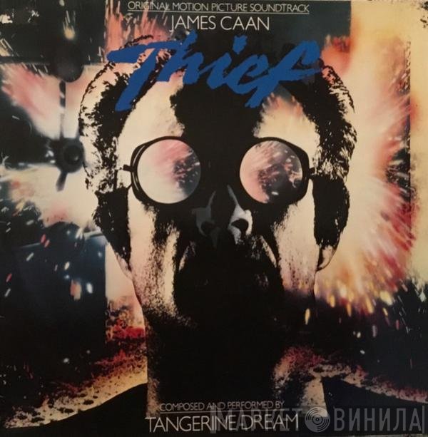 Tangerine Dream  - Thief
