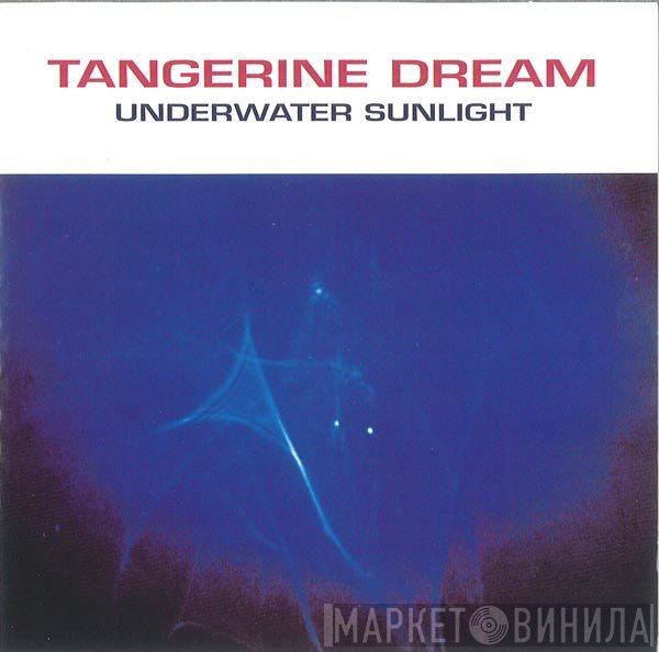 Tangerine Dream - Underwater Sunlight