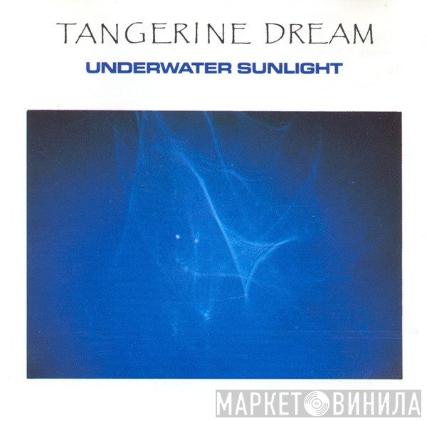 Tangerine Dream - Underwater Sunlight