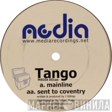Tango  - Mainline / Sent To Coventry