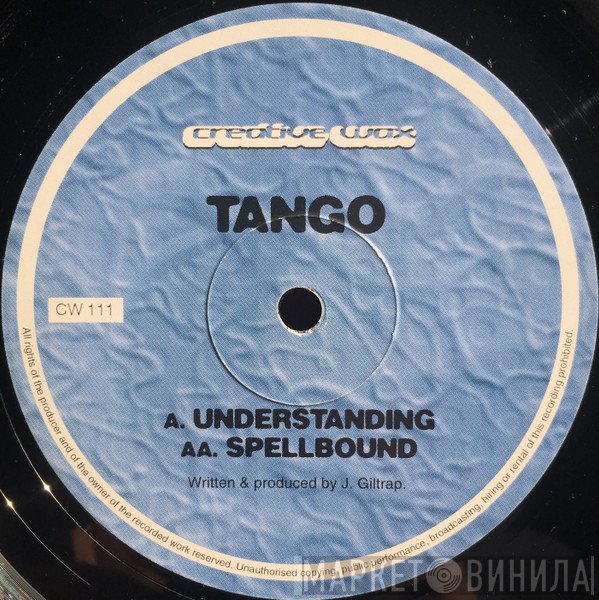 Tango  - Understanding / Spellbound