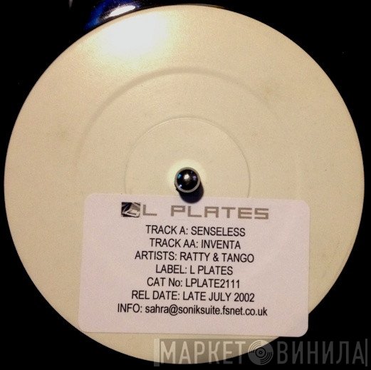 Tango & Ratty  - Senseless / Inventa