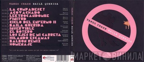 Tango Crash - Bailá Querida