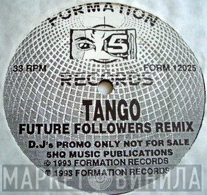 Tango - Future Followers (Remix)