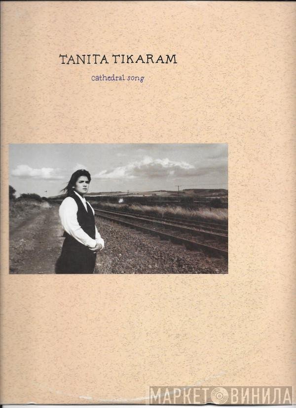 Tanita Tikaram - Cathedral Song