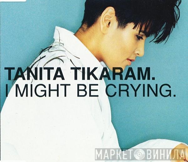 Tanita Tikaram  - I Might Be Crying