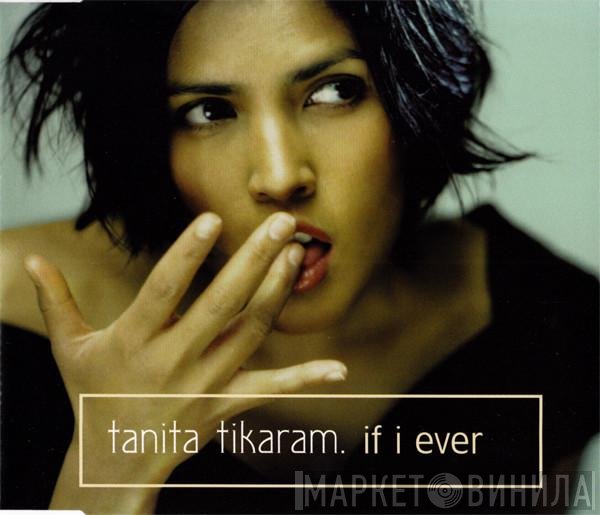 Tanita Tikaram  - If I Ever