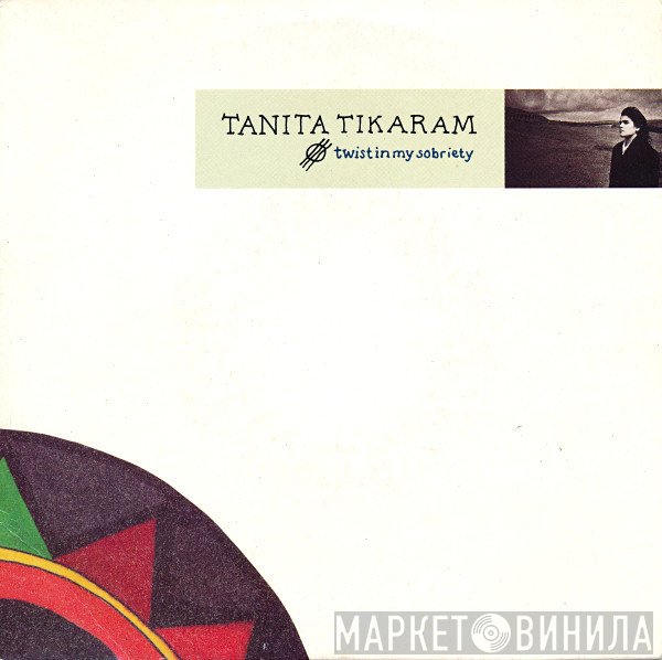 Tanita Tikaram - Twist In My Sobriety