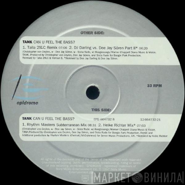 Tank - Can U Feel The Bass?