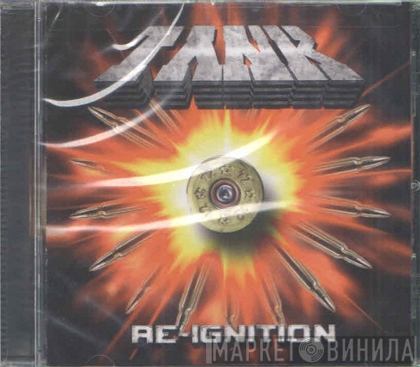 Tank   - Re-Ignition