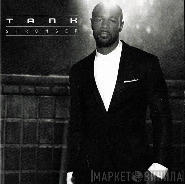 Tank   - Stronger