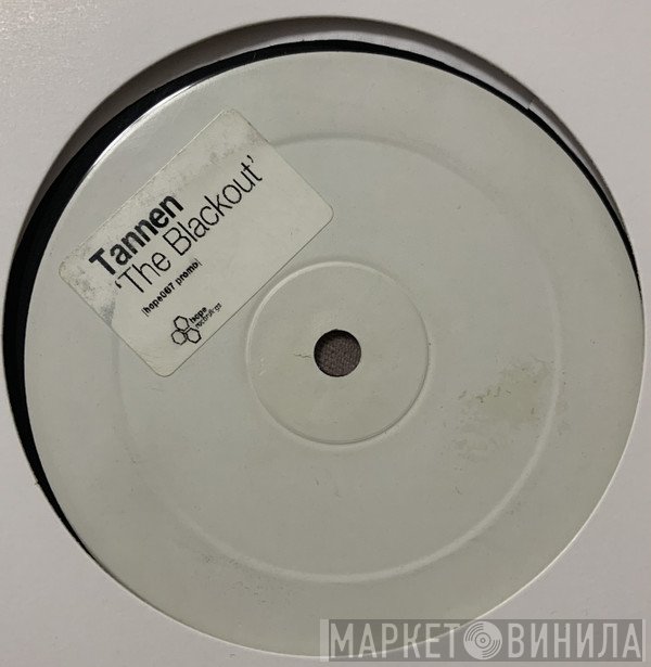 Tannen - The Blackout