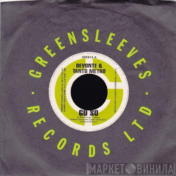 Tanto Metro & Devonte, Captain Barkey - Go So / Some Gal