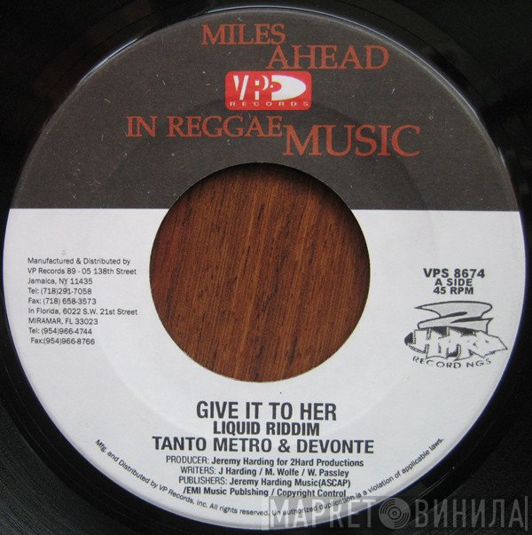 Tanto Metro & Devonte, Lady Saw - Give It To Her / Tell Me What You Like