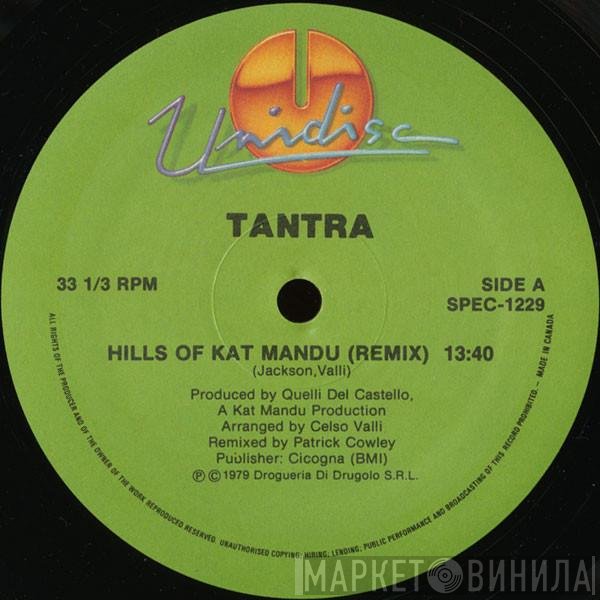 Tantra  /  - Hills Of Kat Mandu (Remix) / Hot Plate #1 / Hot Plate #2