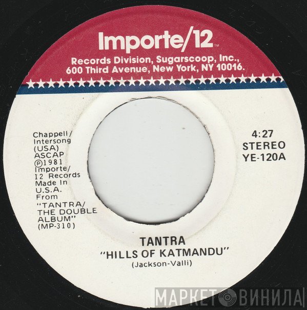 Tantra  - Hills Of Katmandu / Hallelujah