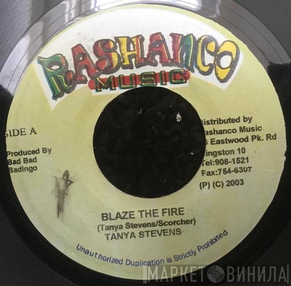 Tanya Stephens  - Blaze The Fire