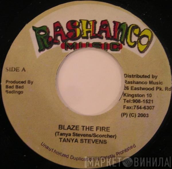 Tanya Stephens  - Blaze The Fire