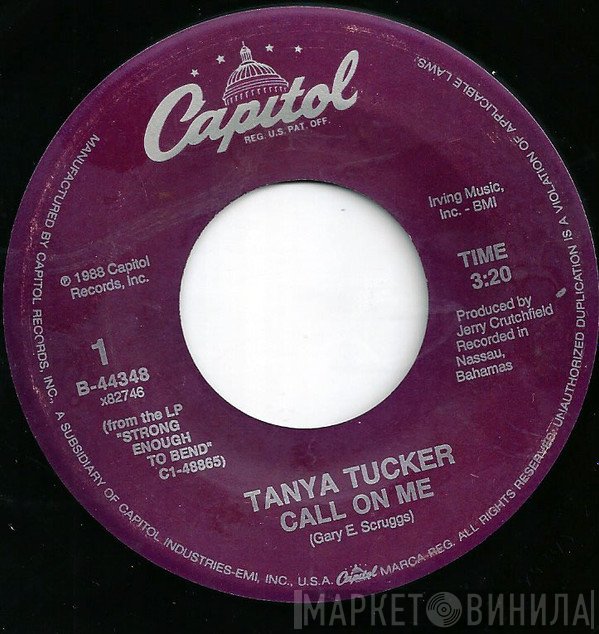 Tanya Tucker - Call On Me