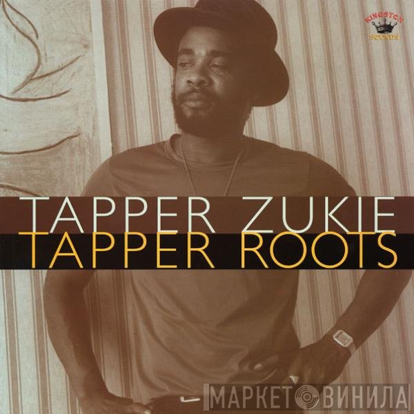  - Tapper Roots