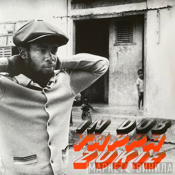 Tapper Zukie  - In Dub