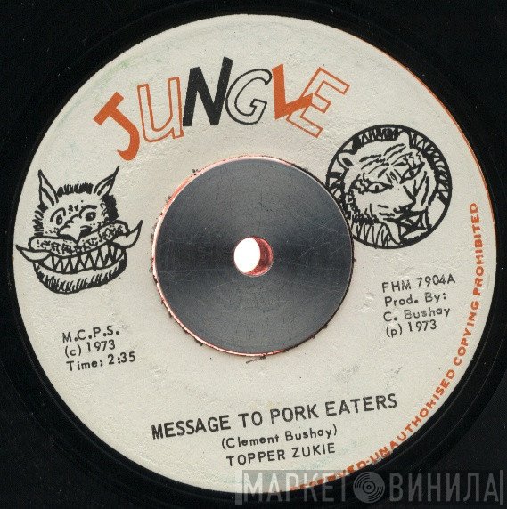 Tapper Zukie - Message To Pork Eaters / Viego