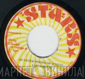 Tapper Zukie - Quarter Pound Of Ichens