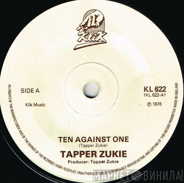 Tapper Zukie - Ten Against One / Rockers