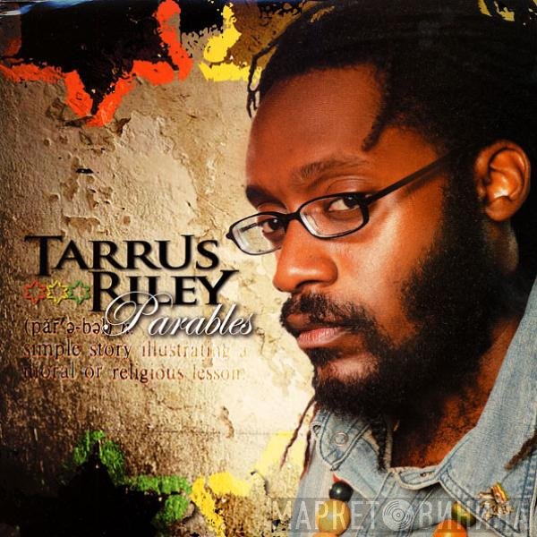 Tarrus Riley  - Parables