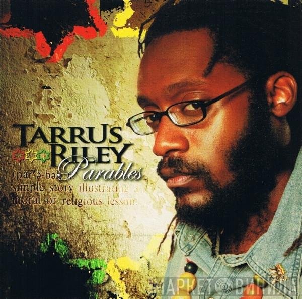 Tarrus Riley - Parables