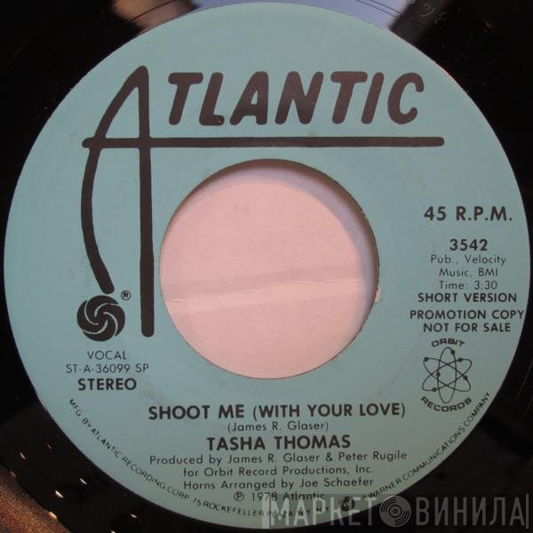 Tasha Thomas - Shoot Me (With Your Love)