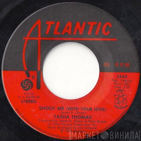 Tasha Thomas - Shoot Me (With Your Love)