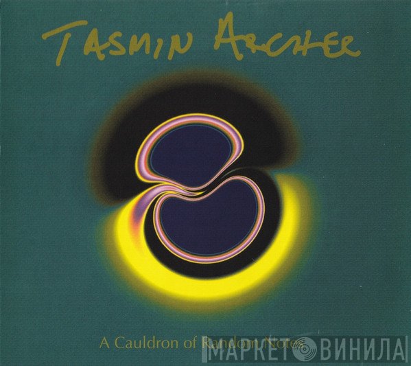 Tasmin Archer - A Cauldron Of Random Notes