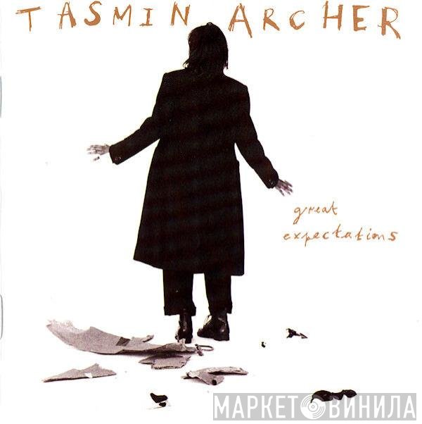 Tasmin Archer  - Great Expectations