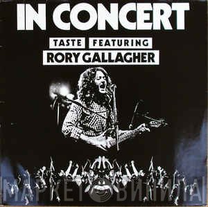 Taste  Featuring Rory Gallagher  - In Concert