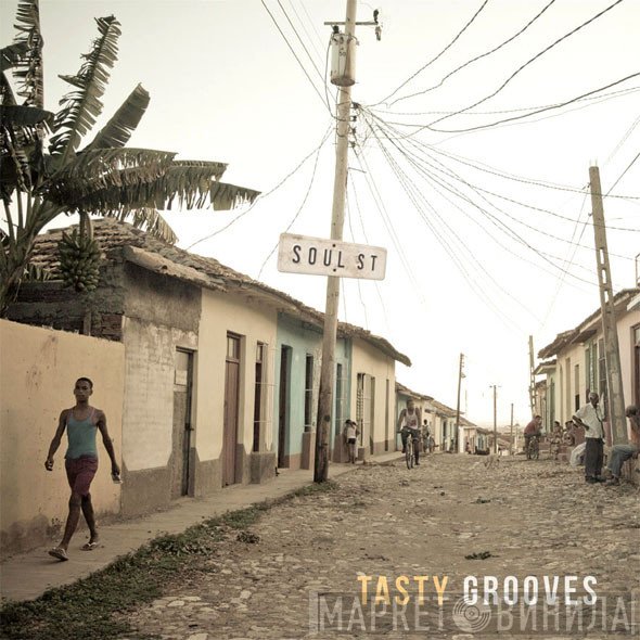 Tasty Grooves - Soul Street