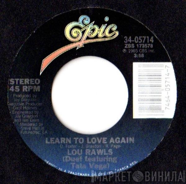 Tata Vega, Lou Rawls - Learn To Love Again