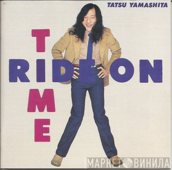 Tatsuro Yamashita  - Ride On Time