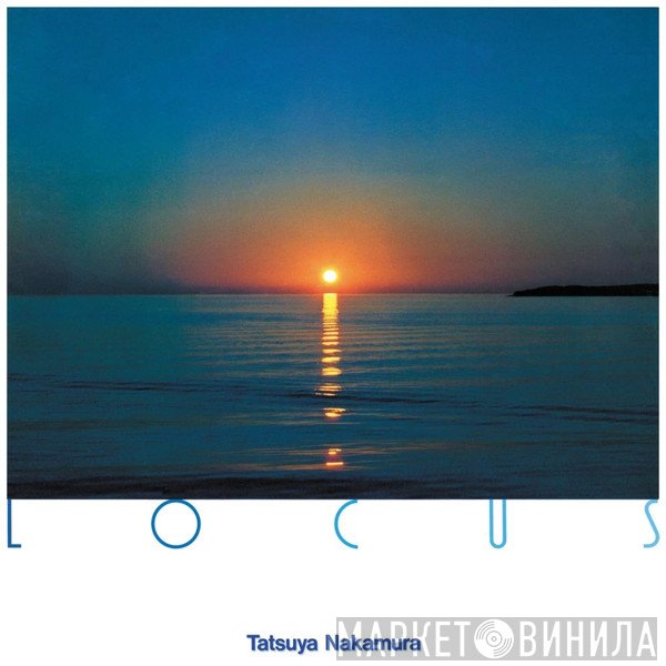 Tatsuya Nakamura  - Locus