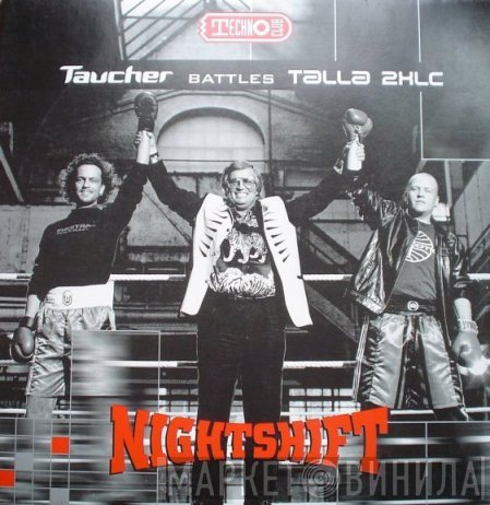 Taucher Battles Talla 2XLC  - Nightshift