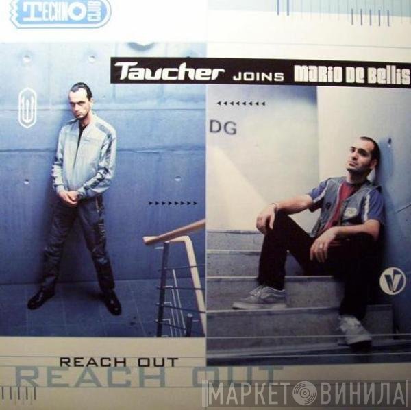 Taucher Joins Mario De Bellis  - Reach Out
